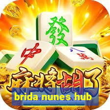 brida nunes hub